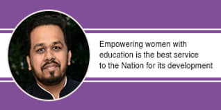 Empowering women with education is the best service to the Nation for its development